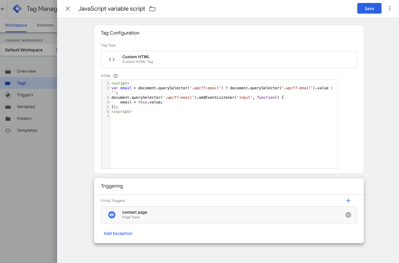 Screenshot of Google Tag Manager where a script is implemented.